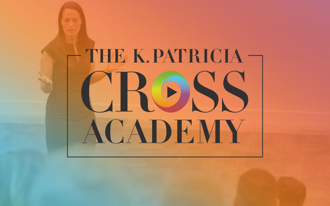 The K. Patricia Cross Academy