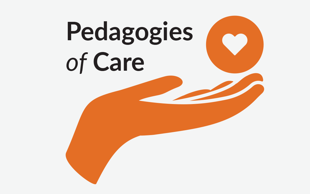 The Pedagogies of Care Collection